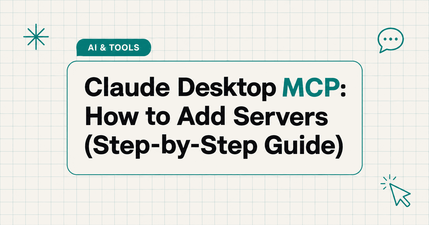 claude-desktop-mcp-how-to-add-servers